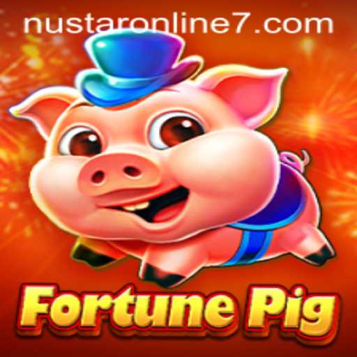 Exploring the Thrills of FortunePig and Nustar Online